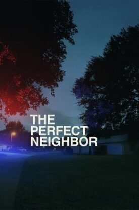 پوستر رسمی فیلم The Perfect Neighbor (2025)