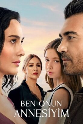 پوستر رسمی سریال Ben Onun Annesiyim (2025)