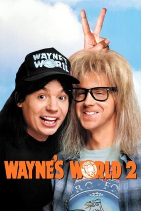 پوستر رسمی فیلم Wayne's World 2 (1993)