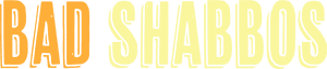 لوگوی رسمی فیلم Bad Shabbos (2024)