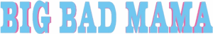 لوگوی رسمی فیلم Big Bad Mama (1974)