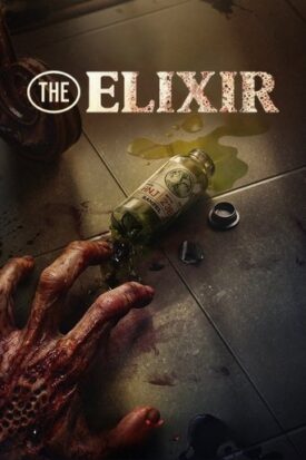 پوستر رسمی فیلم The Elixir (2025)
