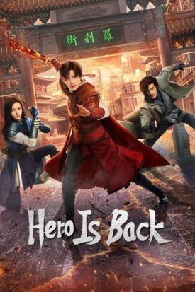 پوستر رسمی سریال Hero Is Back (2024)