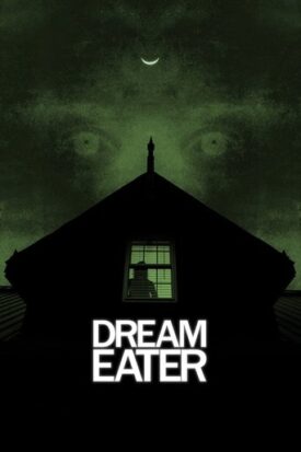 پوستر رسمی فیلم Dream Eater (2025)