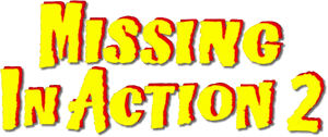 لوگوی رسمی فیلم Missing in Action 2: The Beginning (1985)