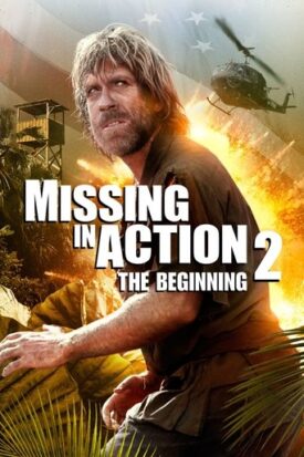 پوستر رسمی فیلم Missing in Action 2: The Beginning (1985)