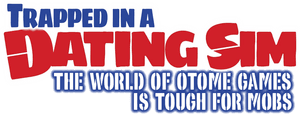 لوگوی رسمی انیمه Trapped in a Dating Sim: The World of Otome Games Is Tough for Mobs (2022)