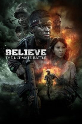 پوستر رسمی فیلم Believe: The Ultimate Battle (2025)
