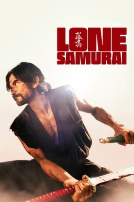 پوستر رسمی فیلم Lone Samurai (2025)