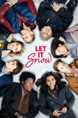 پوستر رسمی فیلم Let It Snow (2019)