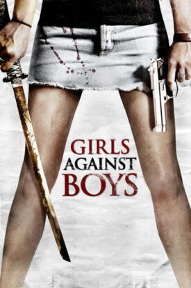 پوستر رسمی فیلم Girls Against Boys (2012)
