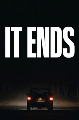 پوستر رسمی فیلم It Ends (2025)