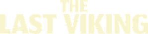 لوگوی رسمی فیلم The Last Viking (2025)