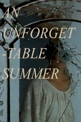 پوستر رسمی فیلم An Unforgettable Summer (1994)