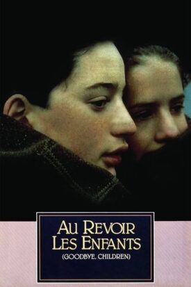 پوستر رسمی فیلم Au Revoir les Enfants (1987)