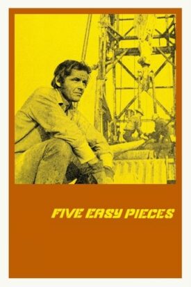 پوستر رسمی فیلم Five Easy Pieces (1970)