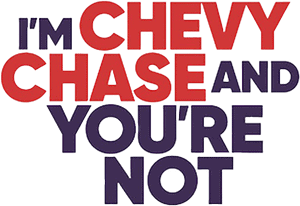 لوگوی رسمی فیلم I'm Chevy Chase and You're Not (2026)